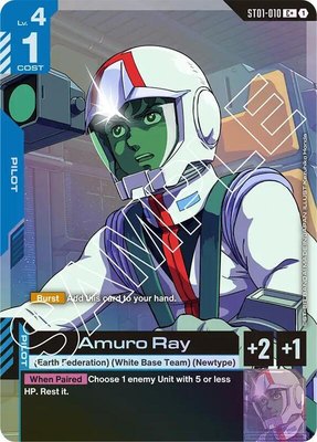 Amuro Ray (C+), Starter Deck 01: Heroic Beginnings