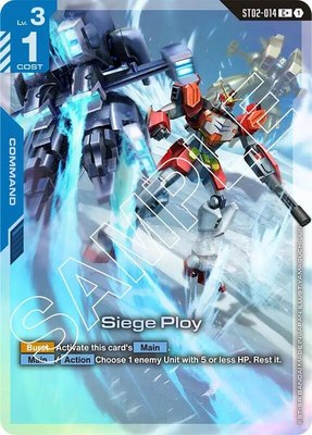 Siege Ploy (C+), Starter Deck 02: Wings of Advance