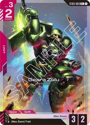 Geara Zulu (C+), Starter Deck 03: Zeon's Rush