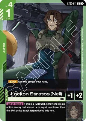 Lockon Stratos (Neil), Starter Deck 07: Celestial Drive