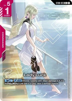 Lady Luck (C+), Starter Deck 08: Flash of Radiance