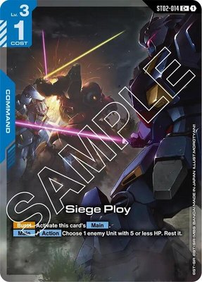 Siege Ploy (C+), Starter Deck 08: Flash of Radiance
